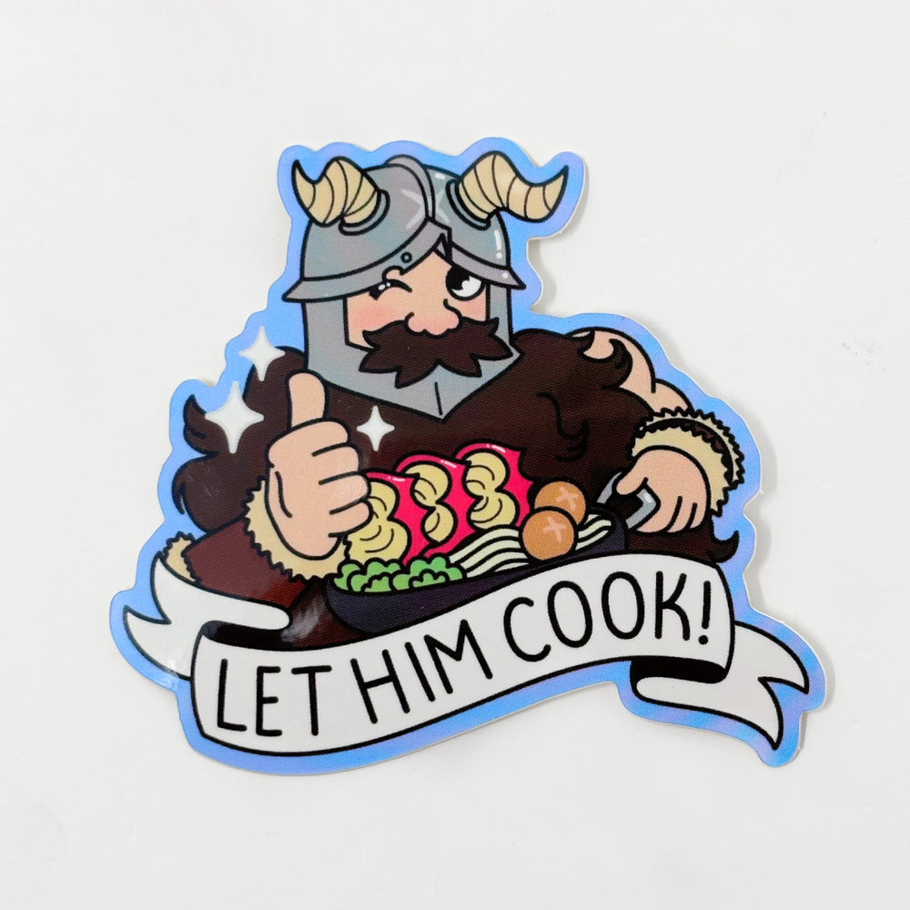 LET HIM COOK! Sticker