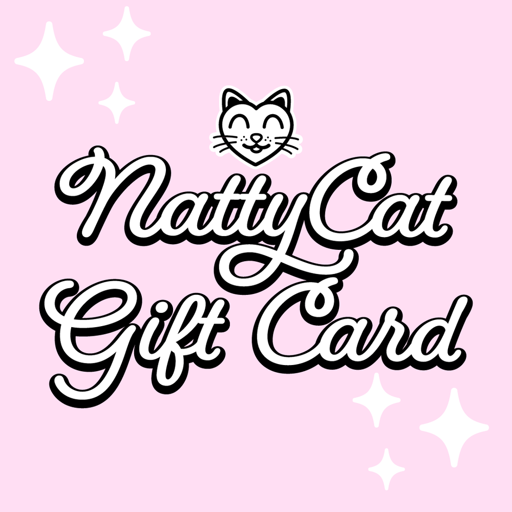 
            
                Load image into Gallery viewer, NattyCat Gift Card
            
        