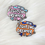 Fighting Dreamers Enamel Pin