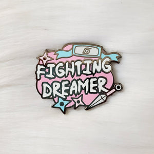 
            
                Load image into Gallery viewer, Fighting Dreamers Enamel Pin
            
        